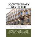 Logotherapy Revisited: Review of the Tenets of Viktor E. Frankl's Logotherapy