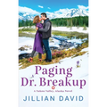 Paging Dr. Breakup