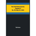 The Irish Penny Journal, (Volume I) No. 46, May 15, 1841