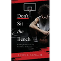 Don't Sit the Bench