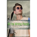 All The Wrong Places: A Bluewater Bay Story