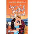 Love in the Scottish Fall Forest