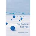 The Earth Is Not Flat