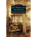 Old Forge and the Fulton Chain of Lakes