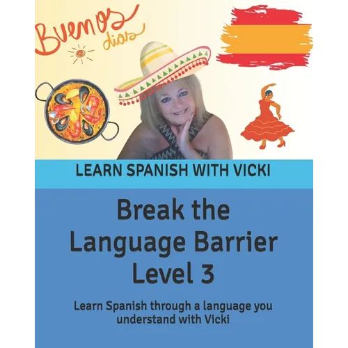 Break the Language Barrier Level 3