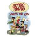 Getting Graphic! Comics for Kids