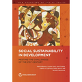 Social Sustainability in Development: Meeting the Challenges of the 21st Century