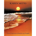 Reflections: A Poetic Expression of Emotions and Thoughts
