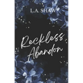 Reckless Abandon: Reckless Hearts Series Book 1