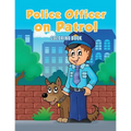 Police Officer on Patrol Coloring Book