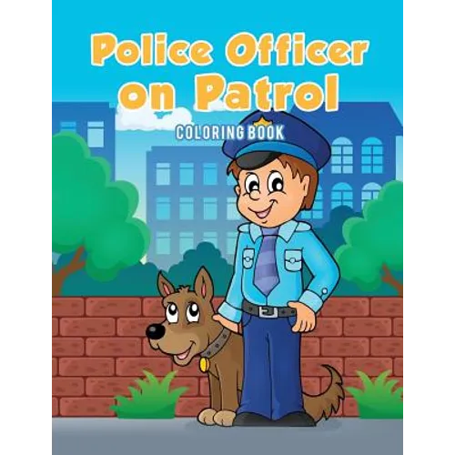 Police Officer on Patrol Coloring Book