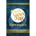 Own Your Life Experience