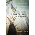 Something for Nothing: The Attitude That Turns the American Dream Into a Social Nightmare