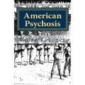 American Psychosis: Cultural Dissonance and the Construction and Evolution of American National Identity