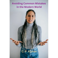 Avoiding Common Mistakes in the Modern World