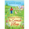 Wagging Tails in the Cornish Village