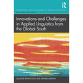 Innovations and Challenges in Applied Linguistics from the Global South