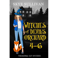 Witches of Devil's Orchard Paranormal Cozy Mysteries (Books 4-6)