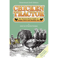 Chicken Tractor: The Permaculture Guide to Happy Hens and Healthy Soil, Homestead (3rd) Edition