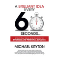 A Brilliant Idea Every 60 Seconds