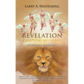 Revelation Questions Answered: Promised Before the World Began
