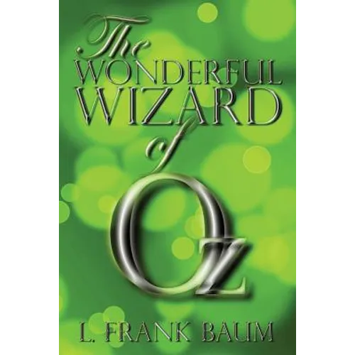 The Wonderful Wizard of Oz