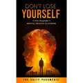 Don't Lose Yourself
