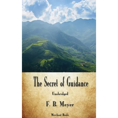 The Secret of Guidance