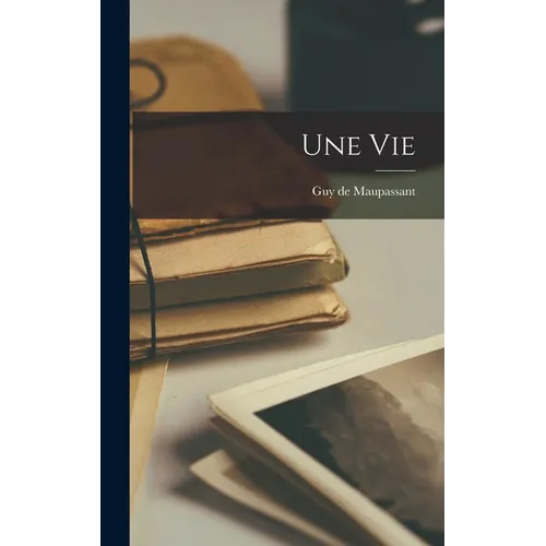 Une Vie