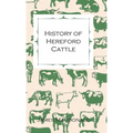 History of Hereford Cattle