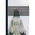 Life of St. Francis of Assisi