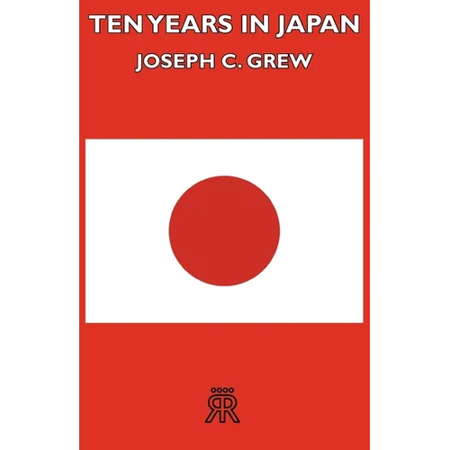 Ten Years in Japan