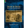 Iron in India: History and Historiography