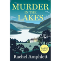 Murder in the Lakes: A page-turning amateur sleuth mystery