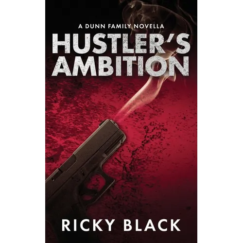 Hustler's Ambition: A Leeds Gangland Crime Fiction Novella