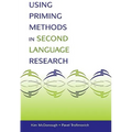 Using Priming Methods in Second Language Research
