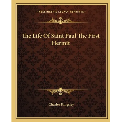 The Life Of Saint Paul The First Hermit