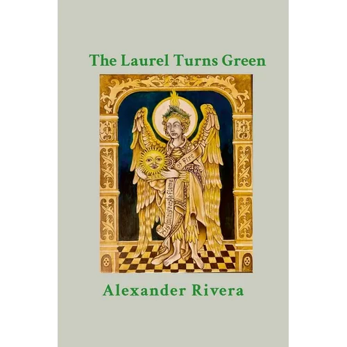 The Laurel Turns Green