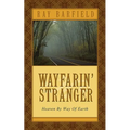 Wayfarin' Stranger