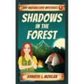 Shadows in the Forest