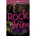 Rock Him