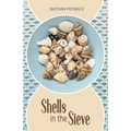 Shells in the Sieve