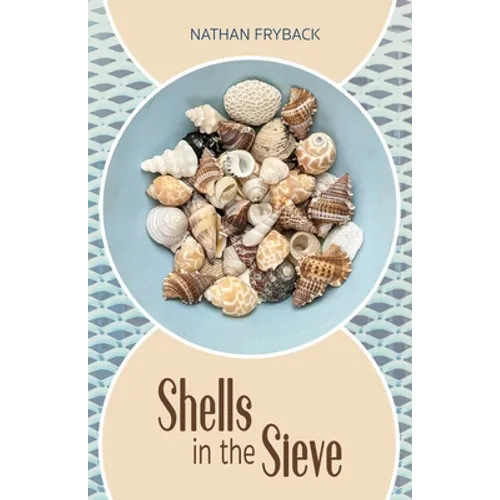 Shells in the Sieve
