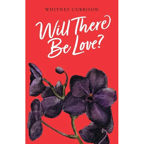 Will There Be Love?