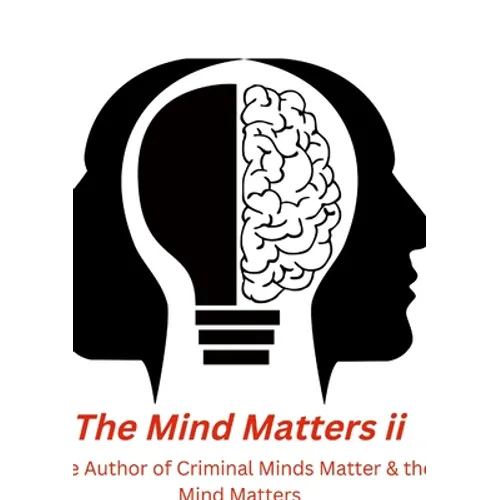 The Mind Matters ii: Nursing Mind Matters