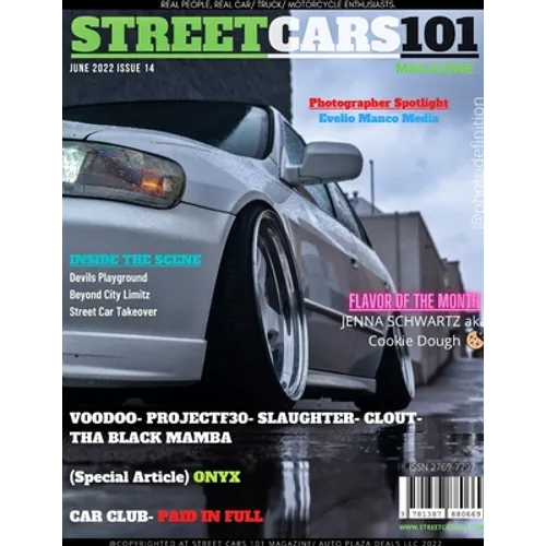Street Cars 101 Magazine- June 2022 Issue 14