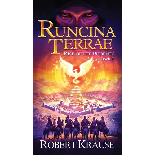 Runcina Terrae: Rise of The Phoenix