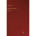 Madame de Treymes: in large print