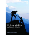 Vulnerability: Challenging Bioethics