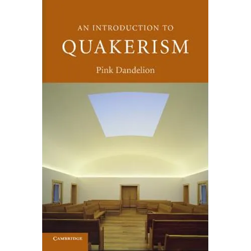 An Introduction to Quakerism